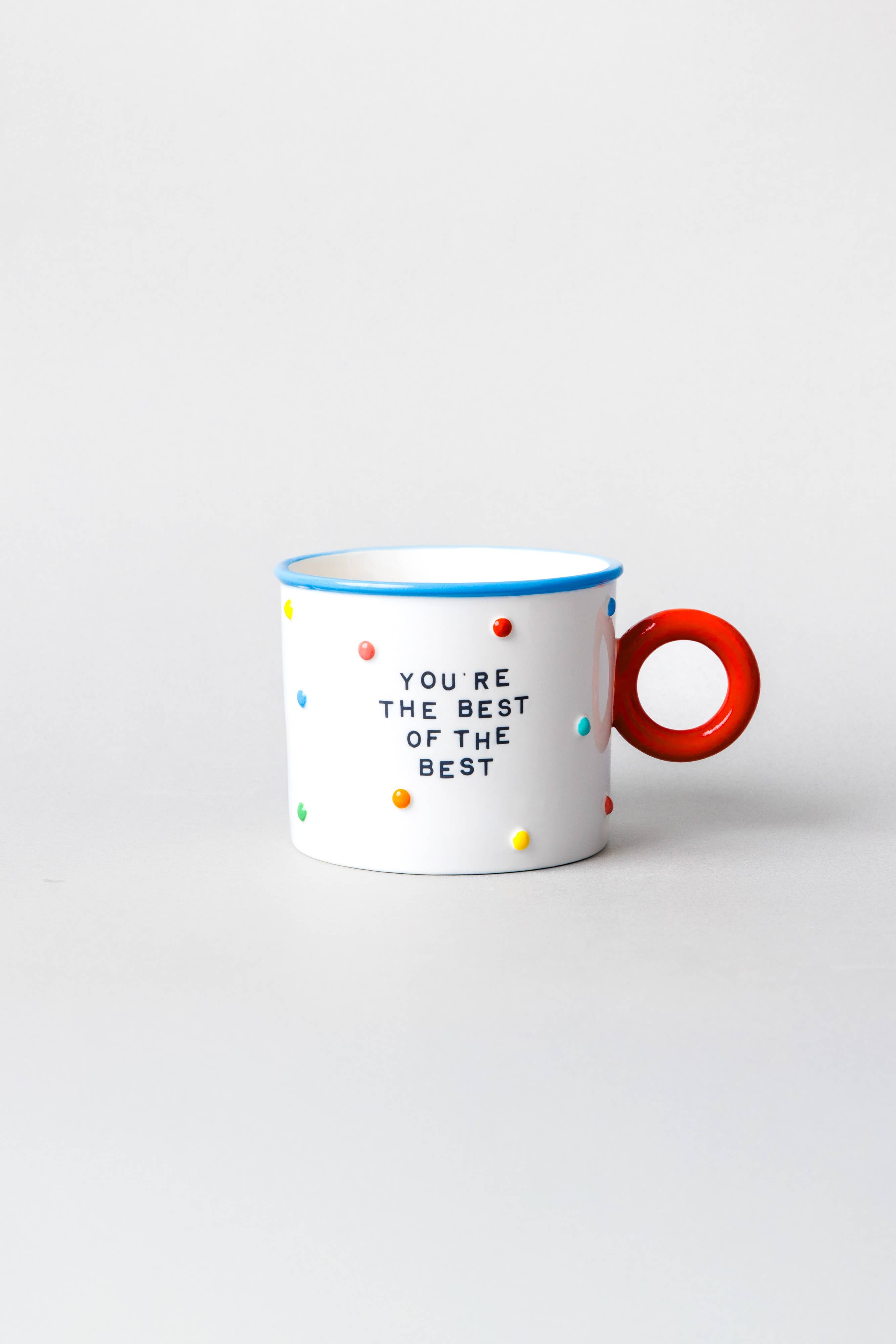 Ceramic Mug, You Make Every Moment Fun